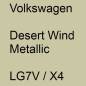 Preview: Volkswagen, Desert Wind Metallic, LG7V / X4.